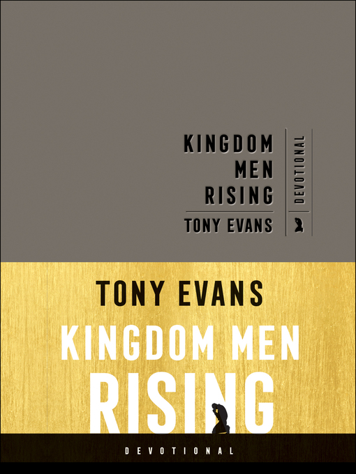 Title details for Kingdom Men Rising Devotional by Tony Evans - Available